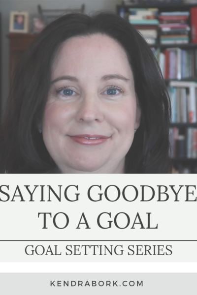 Saying Goodbye to a Goal